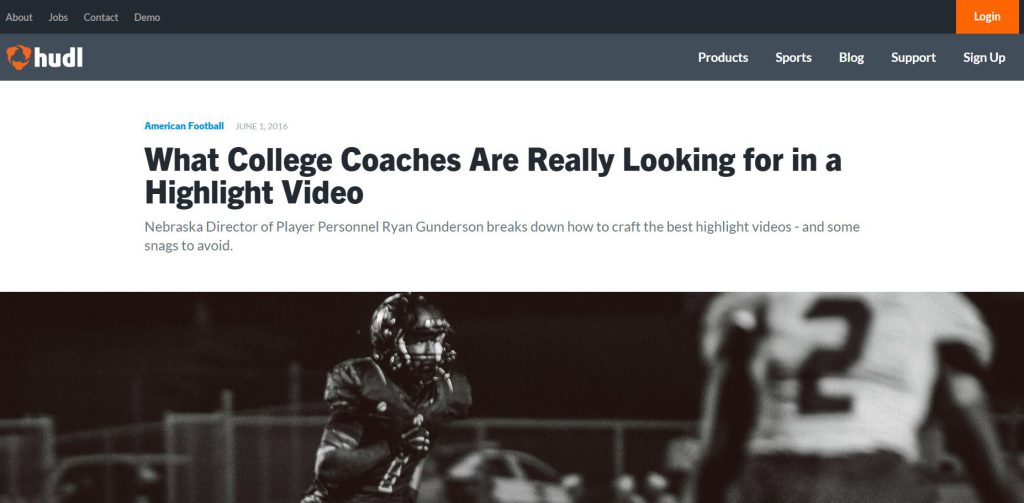 Hudl - what college coaches are looking for in a highlight video