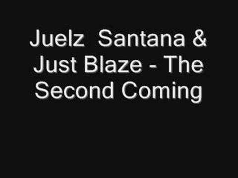Juelz Santana &amp; Just Blaze - The Second Coming